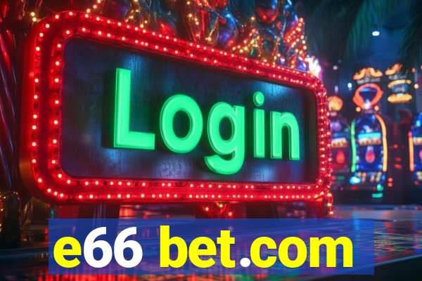 e66 bet.com